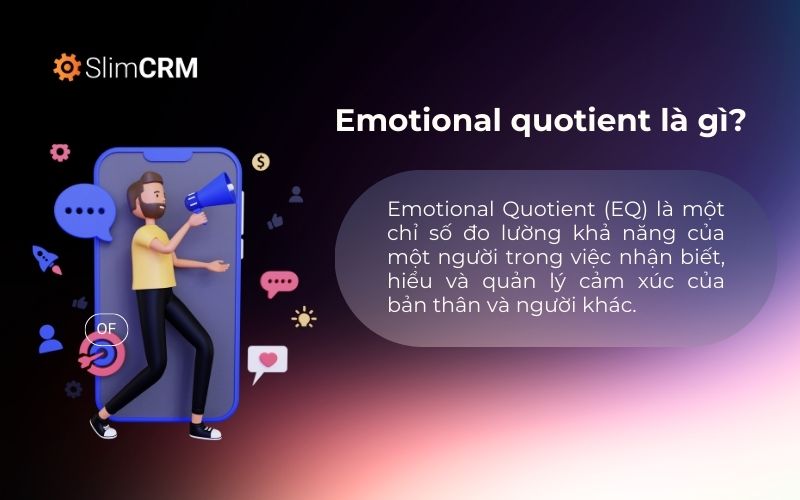 Emotional quotient là gì?